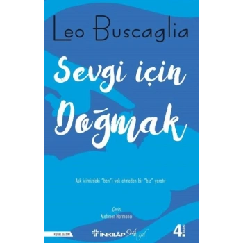 Sevgi İçin Doğmak