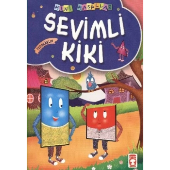 Sevimli Kiki / Mini Masallar