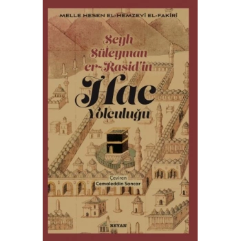 Şeyh Süleyman er-Raşidin Hac Yolculuğu