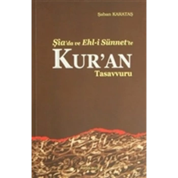 Şiada ve Ehli Sünnette Kuran