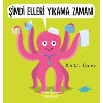 Şimdi Elleri Yıkama Zamanı