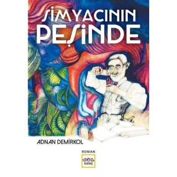 Simyacının Peşinde