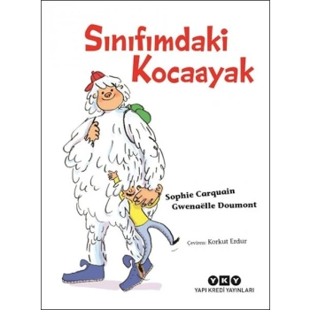 Sınıfımdaki Kocaayak