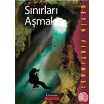 Sınırları Aşmak / Beyin Fırtınası