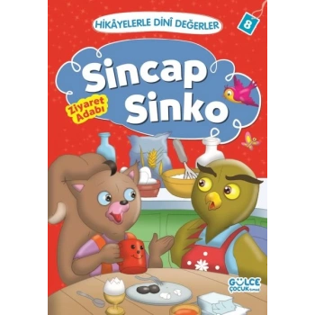 Sinsap Sinko Ziyaret Asabı - Hikayelerle Dini Değerler 8