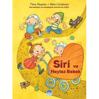 Siri ve Haylaz Bebek - Siri Serisi