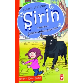 Şirin Dünyayı Geziyorum - İspanya Boğalarından Kaçarken