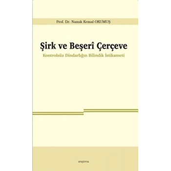 Şirk ve Beşeri Çerçeve