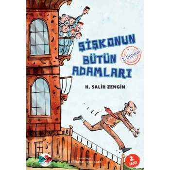 Şişkonun Bütün Adamları 2. Dönem
