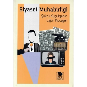 Siyaset Muhabirliği