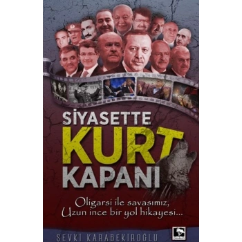 Siyasette Kurt Kapanı