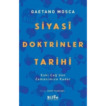 Siyasi Doktrinler Tarihi - Eski Çağdan Zamanımıza Kadar