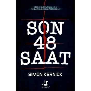 Son 48 Saat