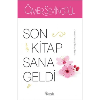 Son Kitap Sana Geldi