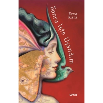 Sonra İşte Uyandım