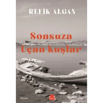 Sonsuza Uçan Kuşlar