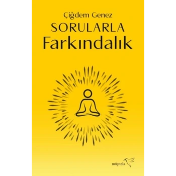 Sorularla Farkındalık