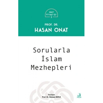 Sorularla İslam Mezhepleri