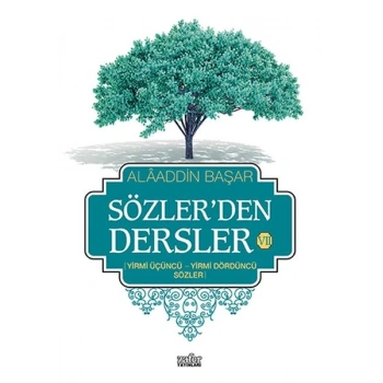 Sözlerden Dersler 7