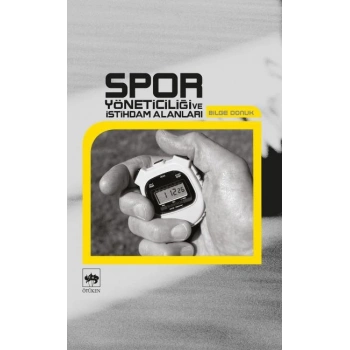 Spor Yöneticiliği ve İstihdam Alanları