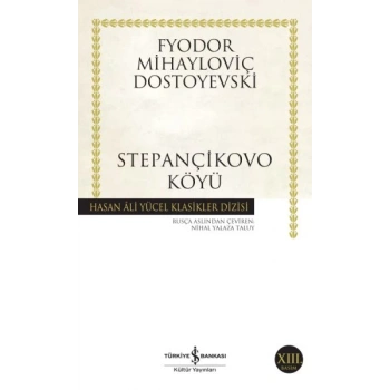 Stepançikovo Köyü - Hasan Ali Yücel Klasikleri