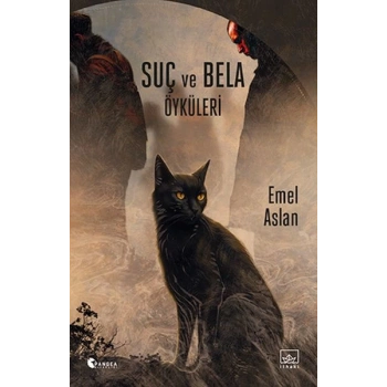 Suç ve Bela Öyküleri