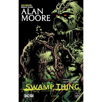 Swamp Thing Efsanesi: 2. Cilt