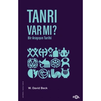 Tanrı Var mı? Bir Arayışın Tarihi