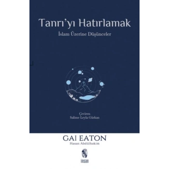 Tanrıyı Hatırlamak