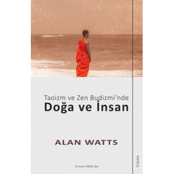 Taoizm ve Zen Budizmi’nde Doğa ve İnsan