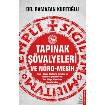 Tapınak Şövalyeleri ve Nöro-Mesih