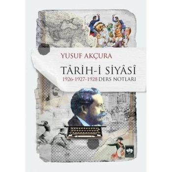 Tarih-i Siyasi 1926-1927-1928 Ders Notları