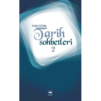 Tarih Sohbetleri 2