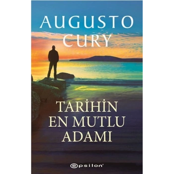 Tarihin En Mutlu Adamı