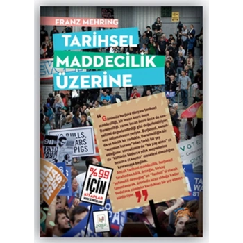 Tarihsel Maddecilik Üzerine
