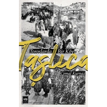 Taşlıca - Toroslarda Bir Köy