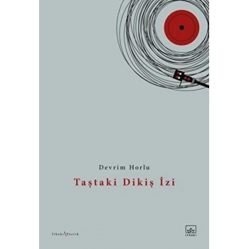 Taştaki Dikiş İzi