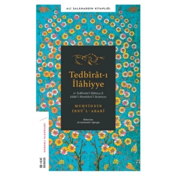 Tedbirat-ı İlahiyye - Et-Tedbiratül-İlahiyye Fi Islahil-Memletil-İnsaniyye