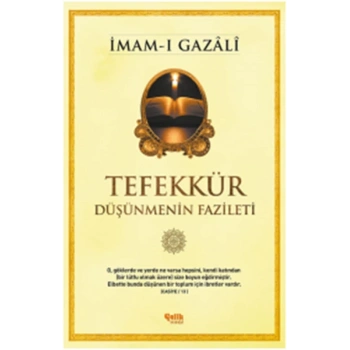 Tefekkür  Düşünmenin Fazileti
