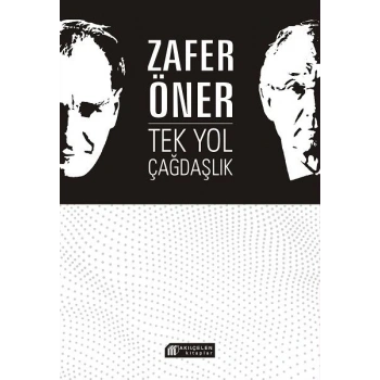 Tek Yol Çağdaşlık