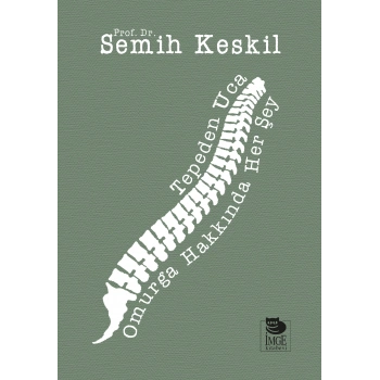 Tepeden Uca: Omurga Hakkında Her Şey