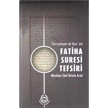 Tercüman-ül Kuran Fatiha Suresi Tefsiri