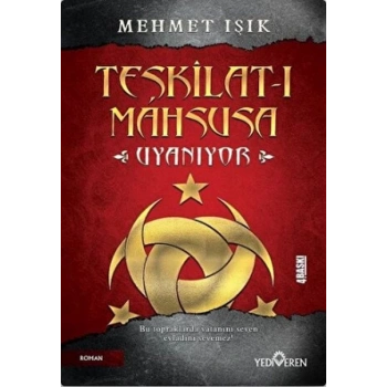 Teşkilat-I Mahsusa Uyanıyor