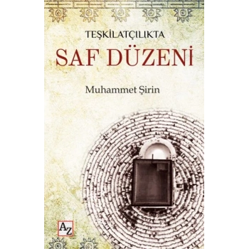 Teşkilatçılıkta Saf Düzeni