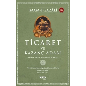 Ticaret ve Kazanç Adabı