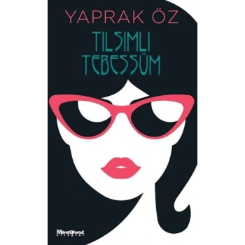 Tılsımlı Tebessüm