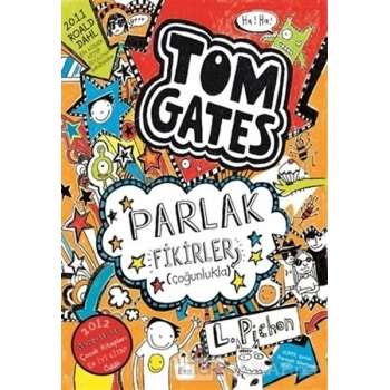 Tom Gates - 04 Parlak Fikirler (çoğunlukla) (Ciltli)