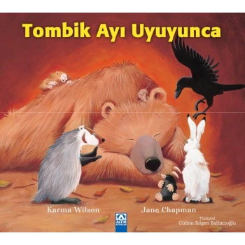 Tombik Ayı Uyuyunca