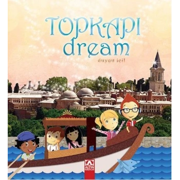 Topkapı Dream