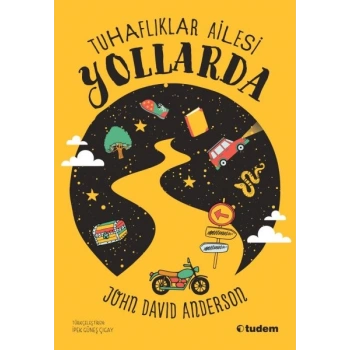 Tuhaflıklar Ailesi Yollarda